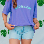 God is Good All The Time Tee