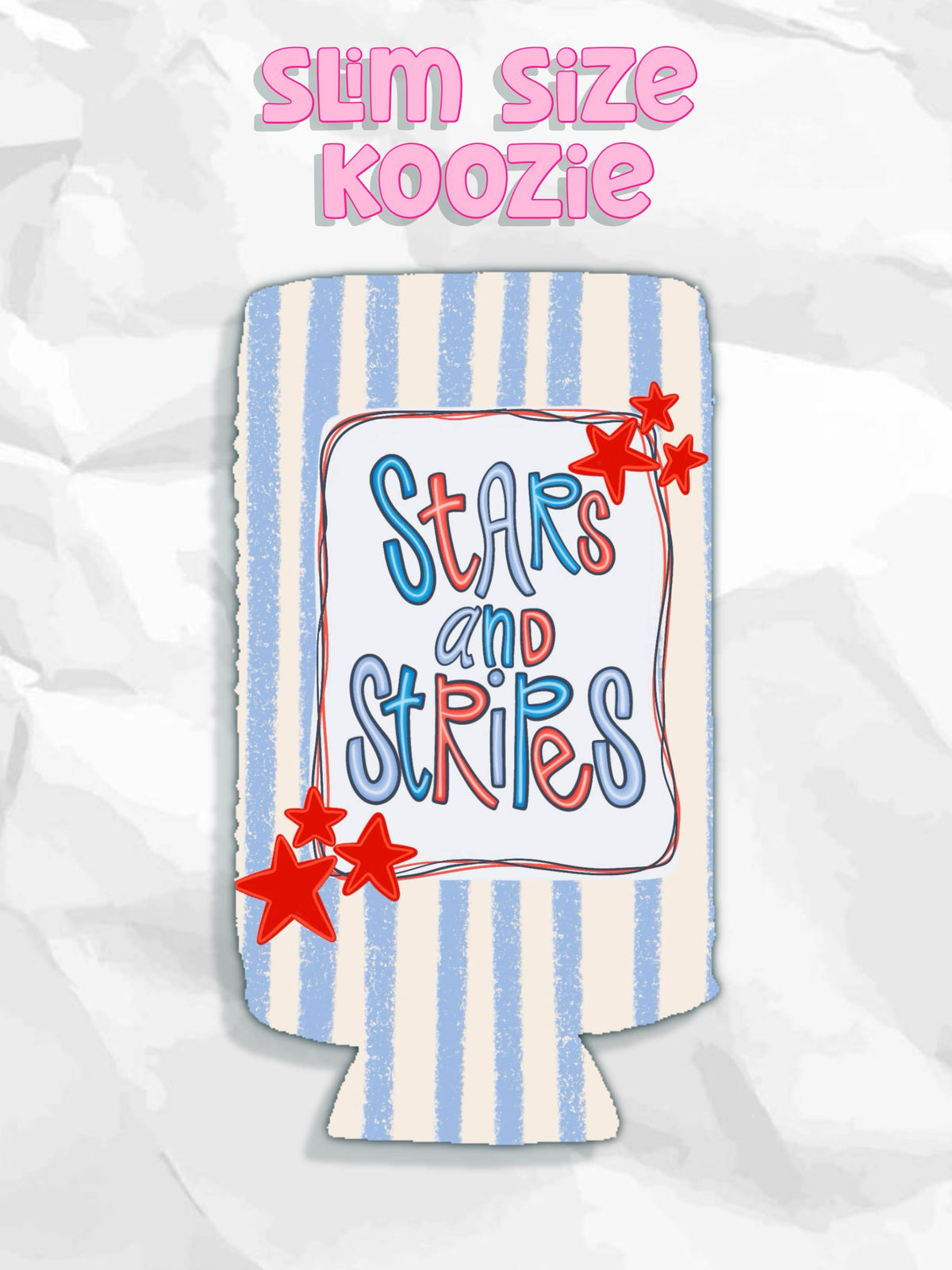 Stars and Stripes Patriotic Koozie