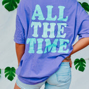 God is Good All The Time Tee