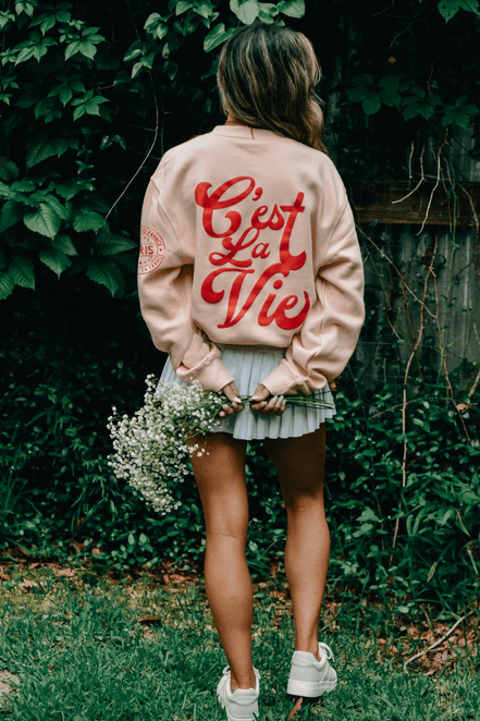 Cest La Vie Sweatshirt